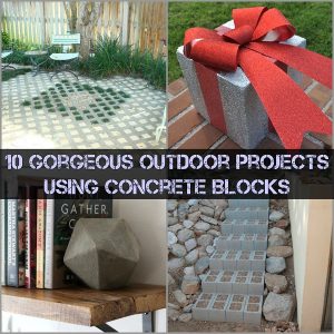Amazing Outdoor Projects Using Concrete Blocks